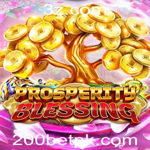 Descubra o Fascinante Mundo de ProsperityBlessing e a Tentativa de 200bet