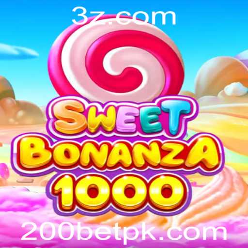 Descubra o Mundo Empolgante de SweetBonanza1000 e a Estratégia 200bet